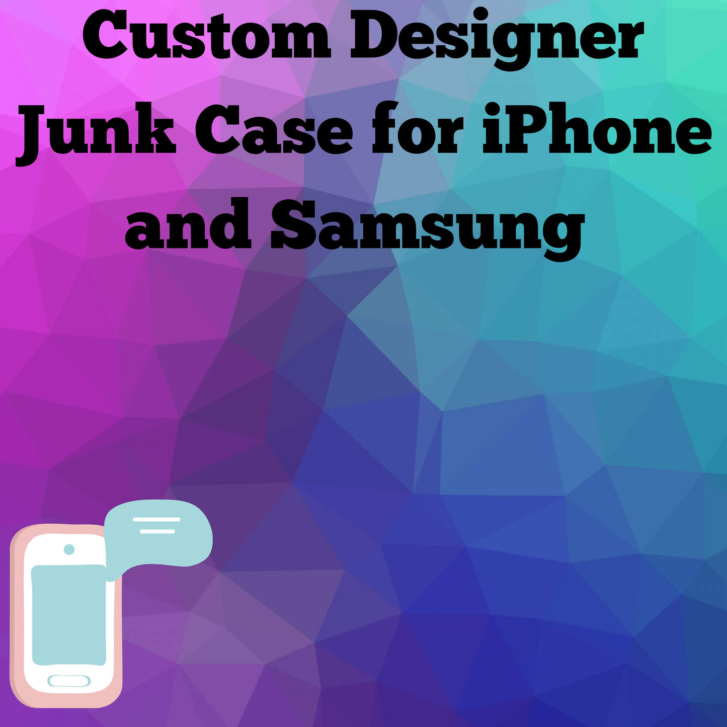 Premium Designer Junk Case for iPhone and Samsung