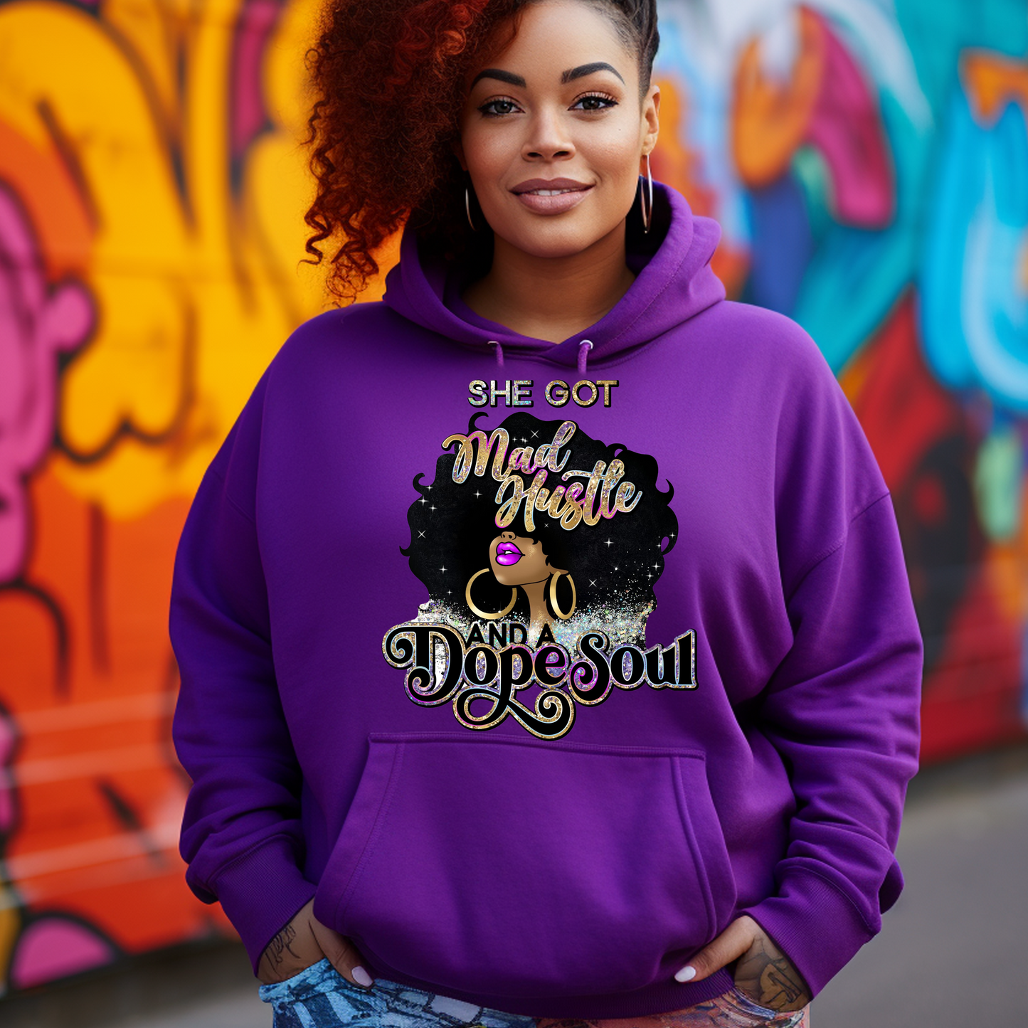 She Got Mad Hustle and a Dope Soul Hoodie